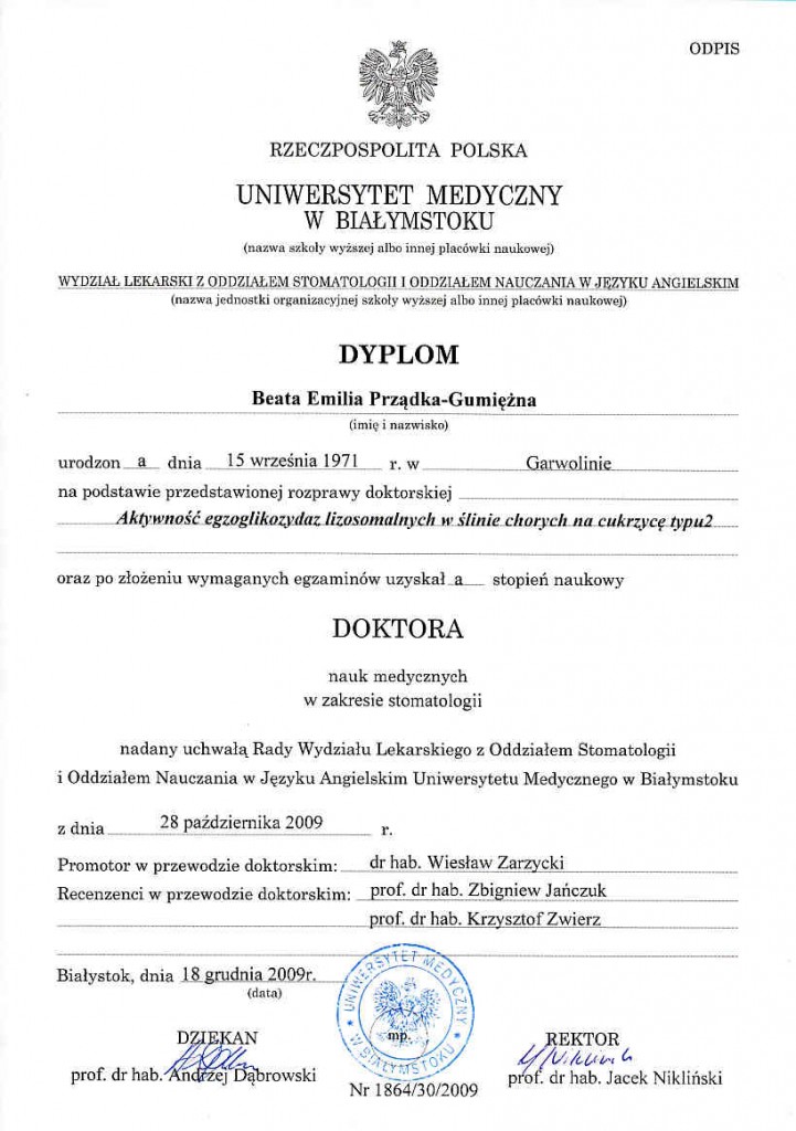 Dyplom doktora nauk medycznych - Uniwersytet Medyczny w Białymstoku (2009)
