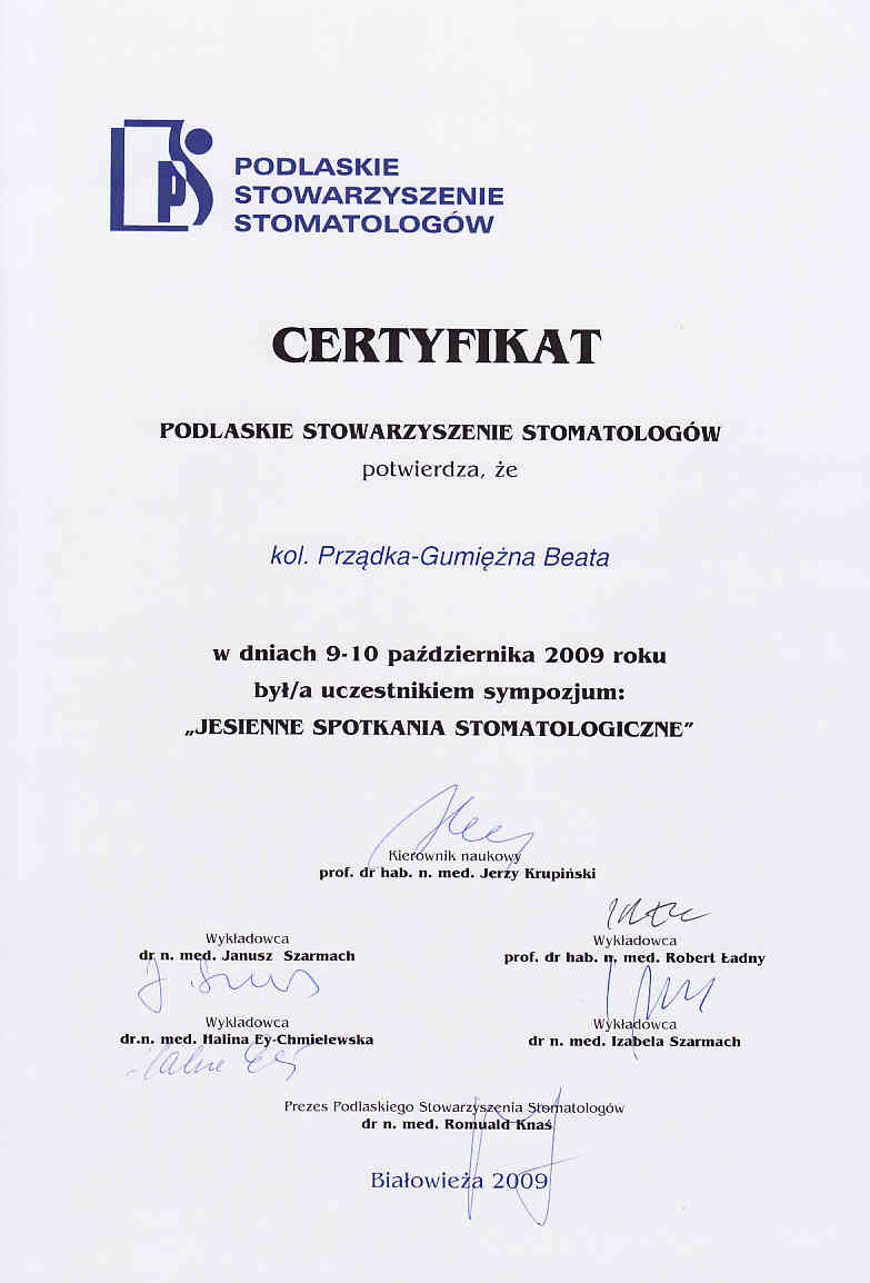 Certyfikat - Jesienne Spotkania Stomatologiczne, Podlaskie Stowarzyszenie Stomatologów (2009)