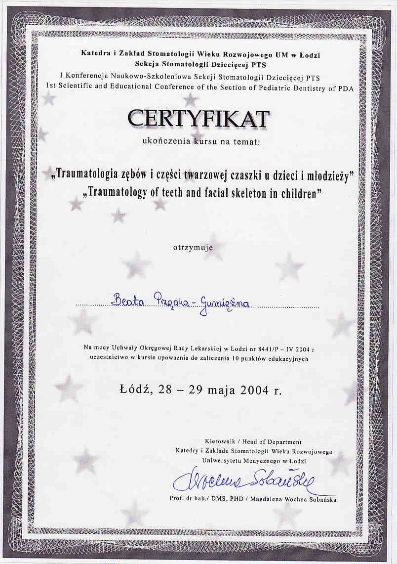 Certyfikat - Traumatologia zębów u dzieci i młodzieży, UM w Łodzi (2004)