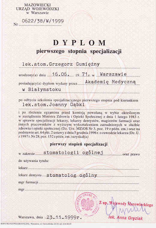 Dyplom pierwszego stopnia specjalizacji w zakresie stomatologii ogólnej - Grzegorz Gumiężny (1999)