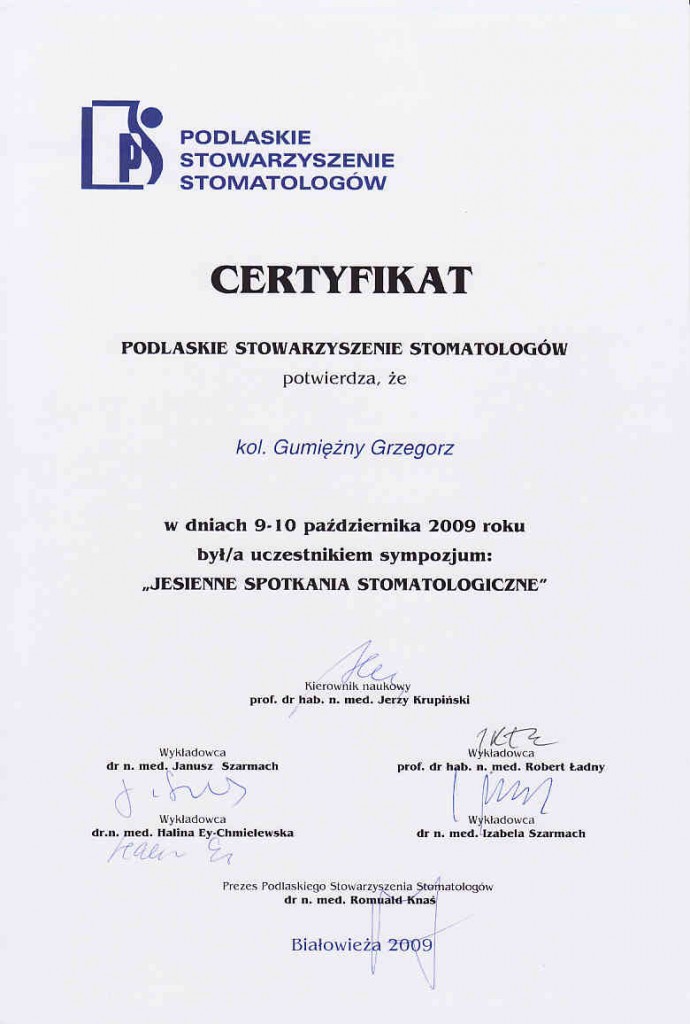 Certyfikat - Jesienne Spotkania Stomatologiczne, Podlaskie Stowarzyszenie Stomatologów, Białowieża (2009)