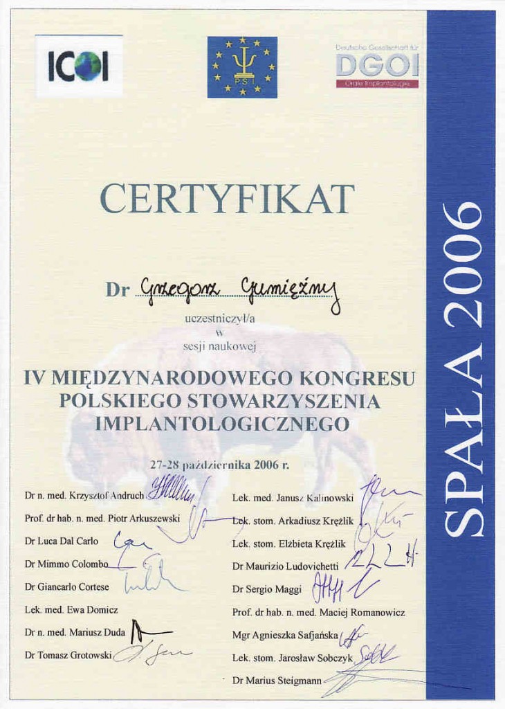 Certyfikat - IV Międzynarodowy Kongres Polskiego Stowarzyszenia Implantologicznego, Spała (2006)