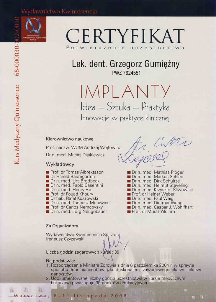 Certyfikat - Implanty: Idea, Sztuka, Praktyka, Kurs Medyczny Quintessence (2008)
